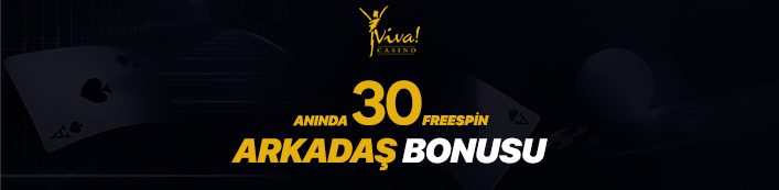 Casinoviva Anında 30 Freespin Arkadaş Bonusu