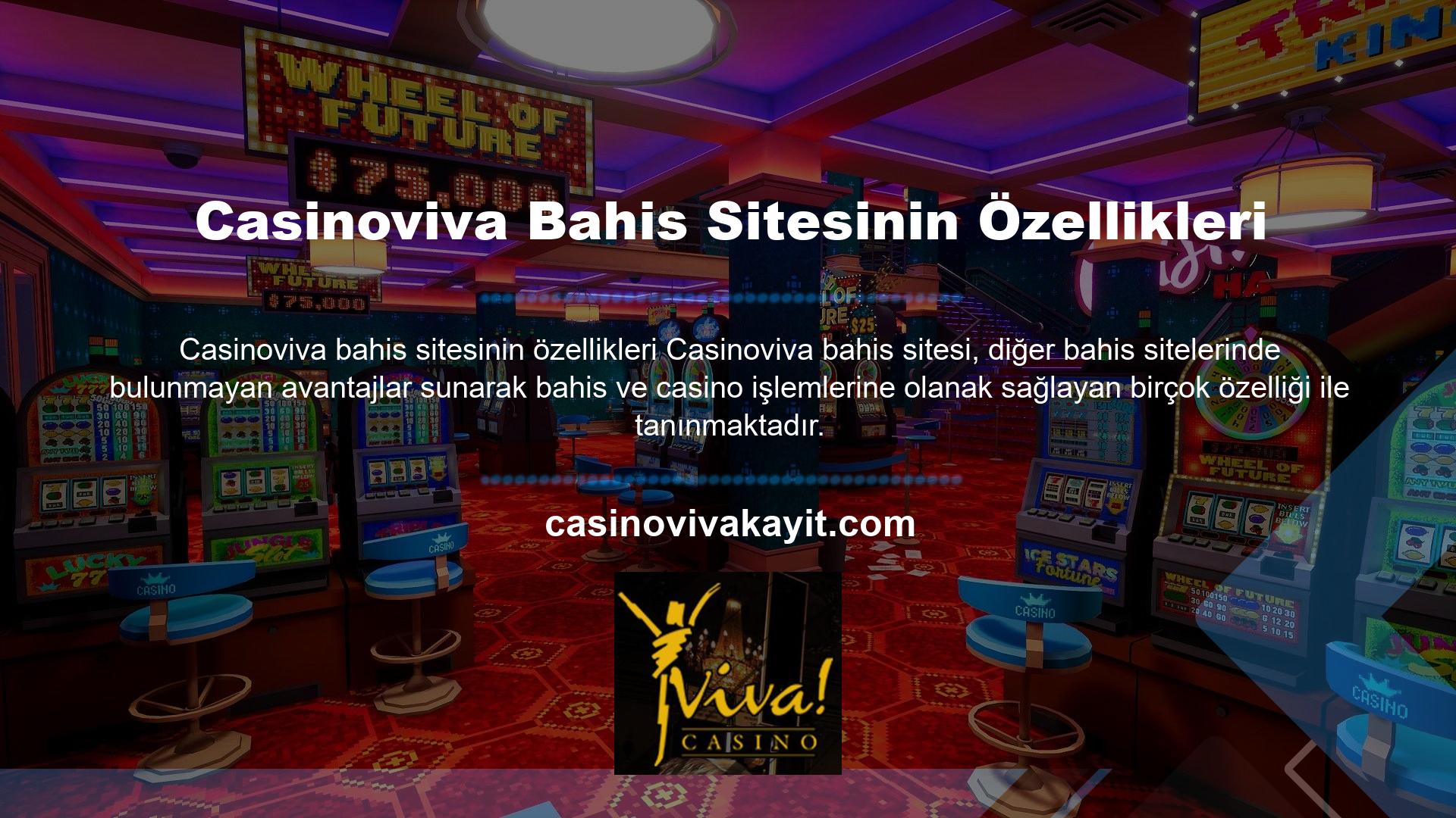 Casinoviva bahis sitesinin özellikleri